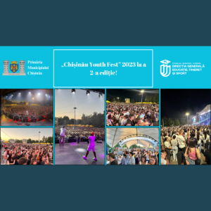 „Chișinău Youth Fest” 2023 la a 2-a ediție!